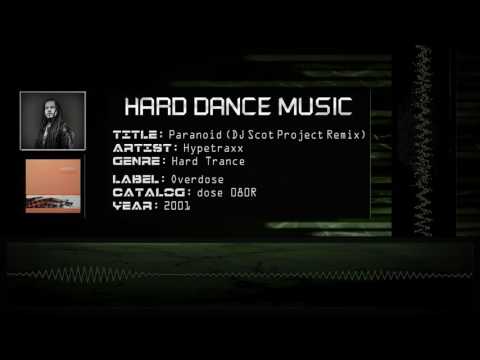 Hypetraxx — Hypetraxx - Paranoid (DJ Scot Project Remix) [HQ]