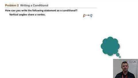 Geometry 2-2 Conditional Statements: Problem 2 - Writing a Conditional