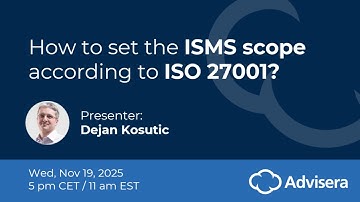 How to set the ISMS scope according to ISO 27001 [live webinar]