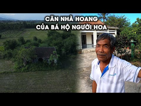 Video Căn Nhà Hoang Của Địa Chủ Người Hoa Gần 150 Năm Xây... - youtube