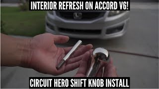 INTERIOR REFRESH ON 8TH GEN ACCORD V6 COUPE BEGINS! Circuit Hero Shift Knob & Shift Extender Install Wealth