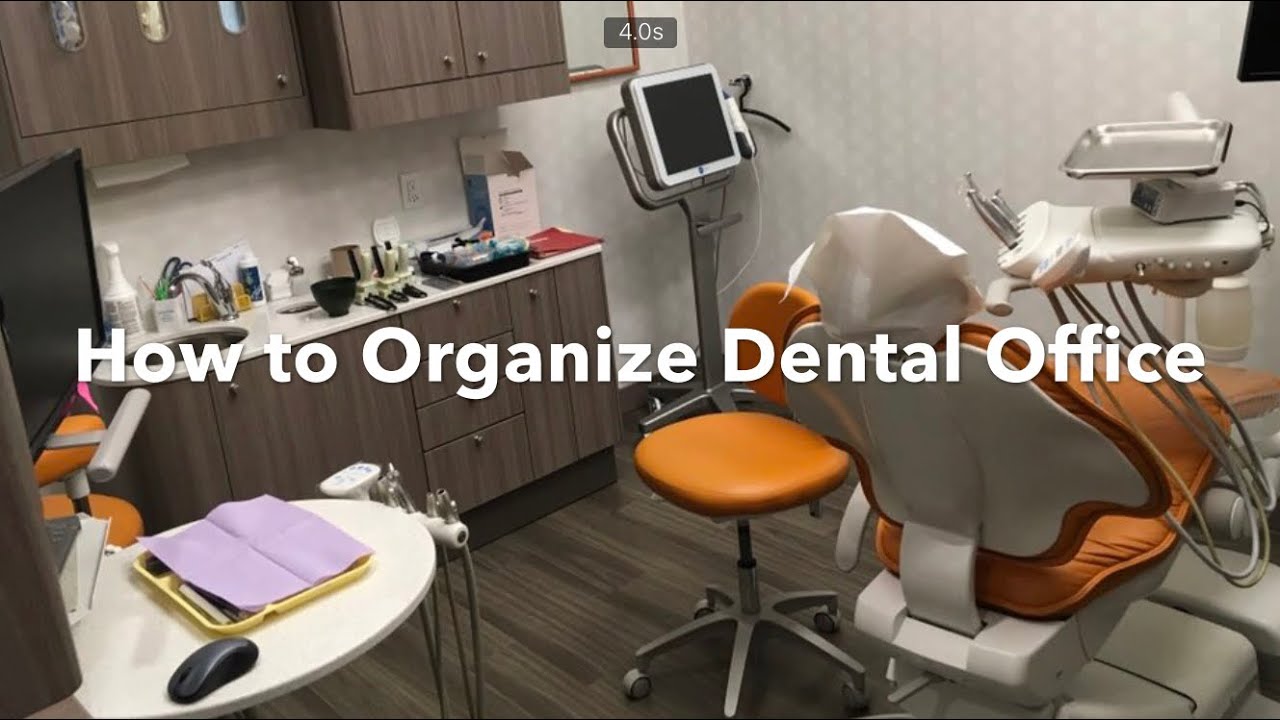 How to Organize Dental Office 如何管理你的牙科诊所 YouTube