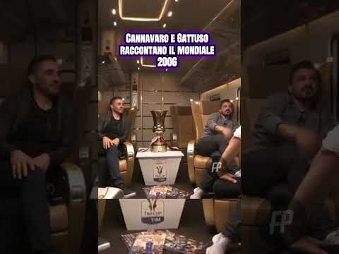 Video Cannavaro e Gattuso raccontano il mondiale 2006