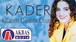 Kader - Allahın Dediği Olur Resimi