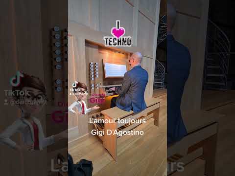 L' amour toujours - Gigi D' Agostino - Orgel Alexander Uhl