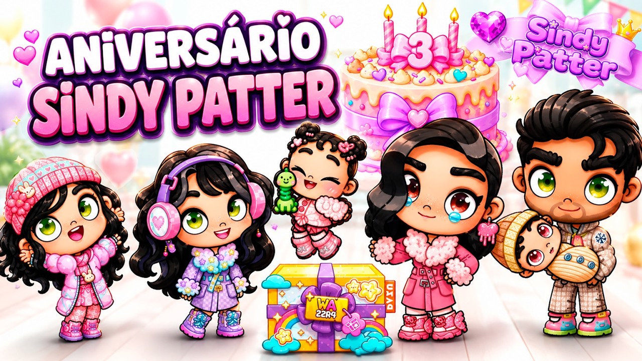 ROTINA FESTA DE ANIVERSÁRIO -SINDY PATTER |  AVATAR WORLD ROTINAS E HISTÓRIAS
