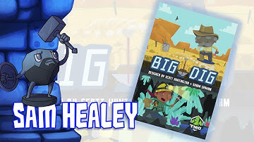 Big Dig Review with Sam Healey