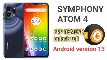 SYMPHONY ATOM 4 FRP REMOVE UNLOCK Toll NEW SECURITY 2023 #adt