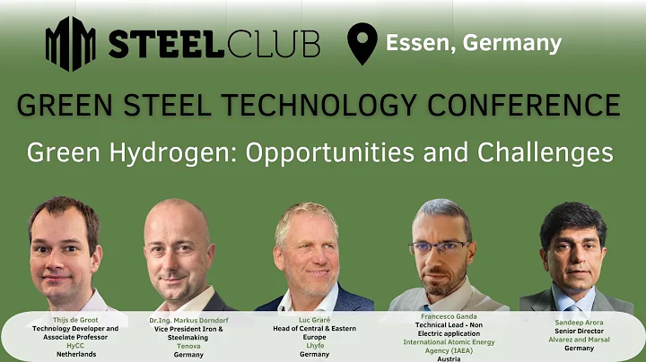 Green Hydrogen - 2022 Green Steel Technology Conference