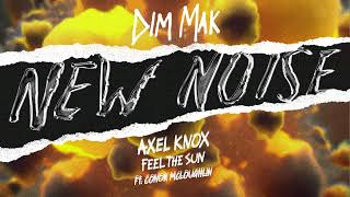 Axel Knox - Feel The Sun Feat. Conor Mcloughlin Copyright Free Music