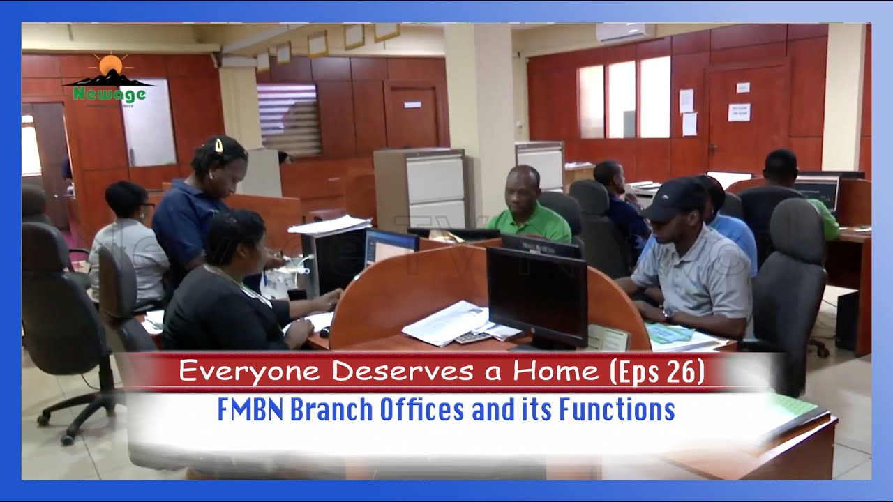Everyone deserves a Home (Eps 26) || FMBN Branch Offices and its Functions