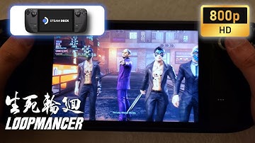 Steam Deck | Loopmancer | 800p | Medium settings