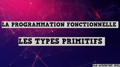 [TUTO HASKELL ] LES TYPES PRIMITIFS EN HASKELL ( Cours Programmation Fonctionnelle )