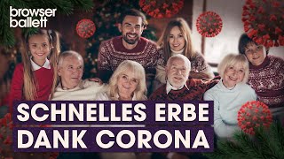 Schnelles Erbe dank Corona