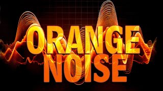 10 HRS of Orange Noise + Dark Screen for Focus