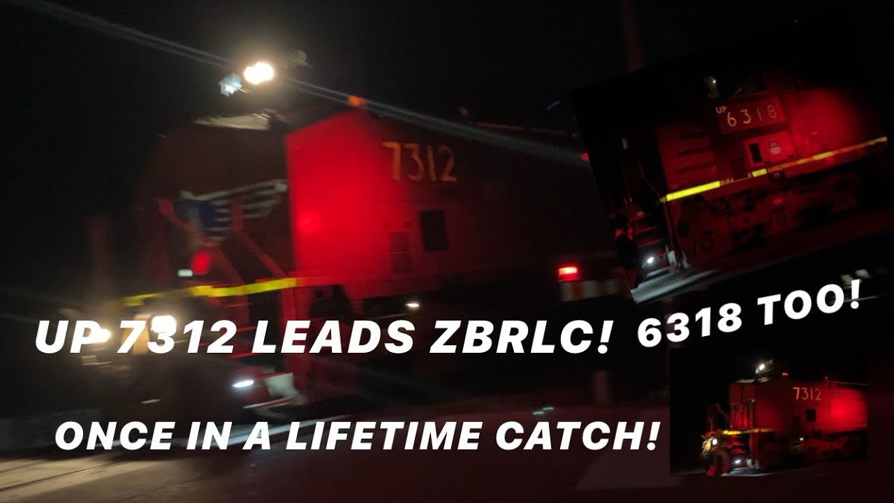 UP 7312 Leads ZBRLC w/ UP 6318 on ZBRLC (5/1/2025)