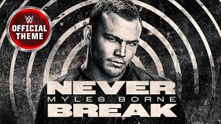 Myles Borne - Never Break Entrance Theme