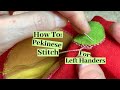 How to Stitch The Pekinese Stitch for Left Handers