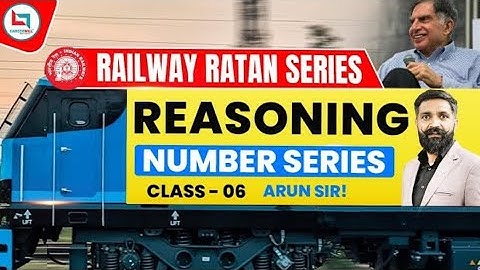 Railway Ratan Series | Railway Reasoning | Number Series | #6 | Number Series By Arun Sir