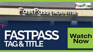 FastPass Tag & Title - Vehicle Registration Lafayette, LA | Dealer Services | Duplicate Title