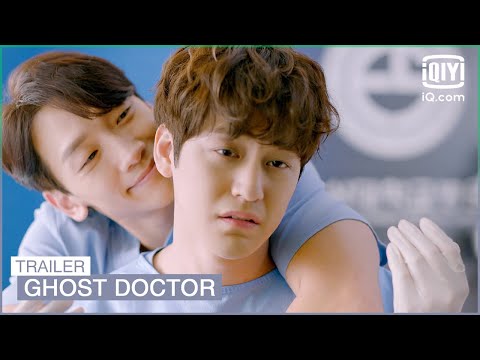 Official Trailer | Ghost Doctor | iQiyi K-Drama