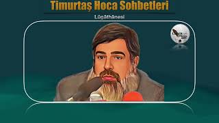 Timurtaş Hoca Aslımıza Dönmeliyiz 4K 60fps