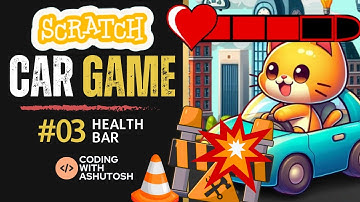 Car Game in Scratch 3.0 || Part - 3 || Scratch Tutorial