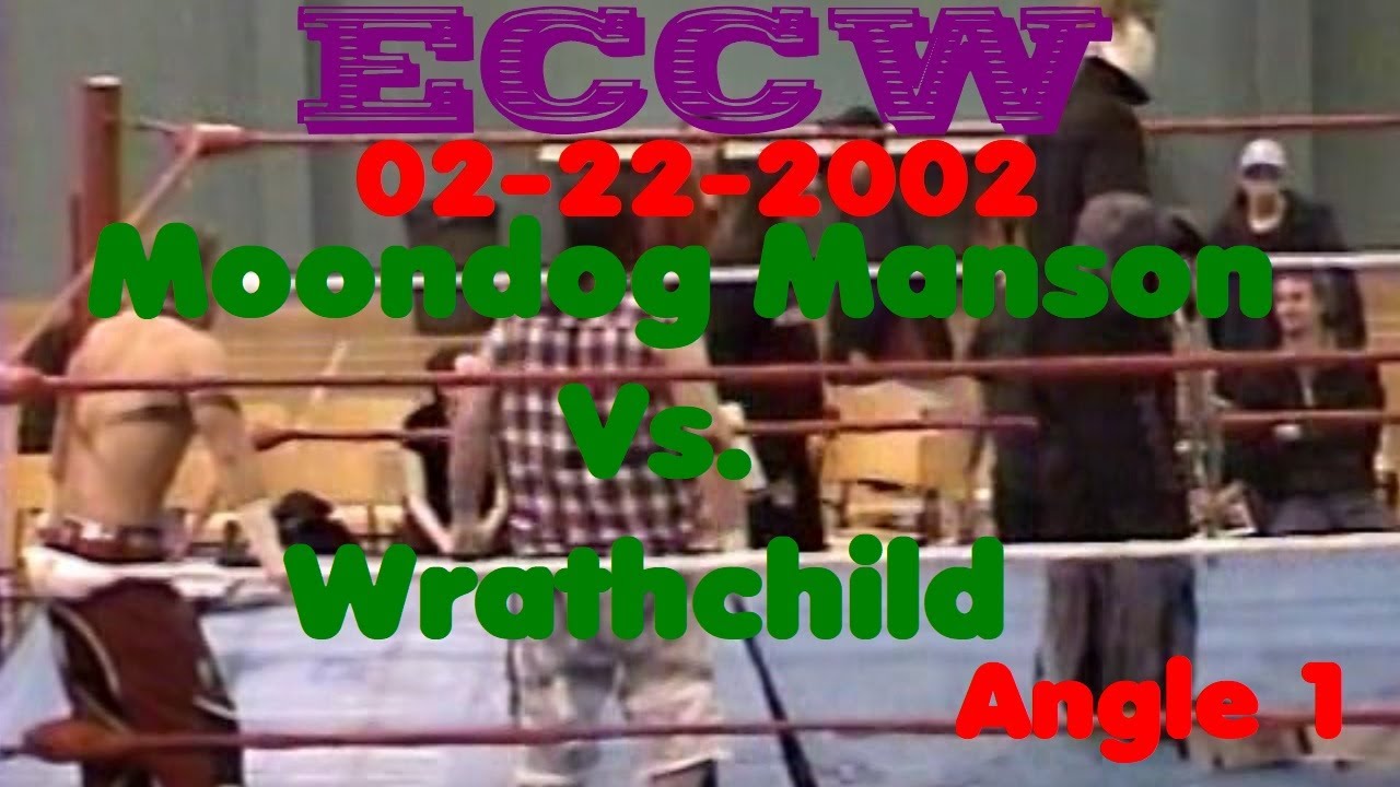 ECCW 02/22/02 Moondog Manson vs Wrathchild Angle 1 YouTube