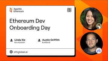Austin Griffith & Linda Xie I Ethereum Dev Onboarding Day I Agentic Ethereum 2025