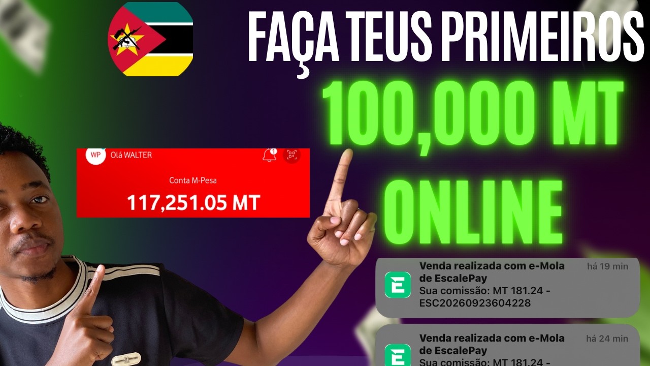 Como fazer teus primeiros 100,000 MT com internet ( Em Moçambique)