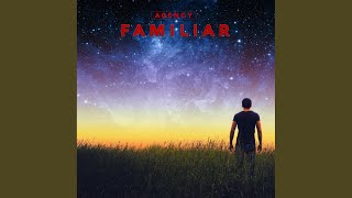 Familiar - Agency