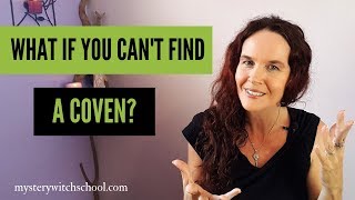 How To Be Wiccan Without A coven
