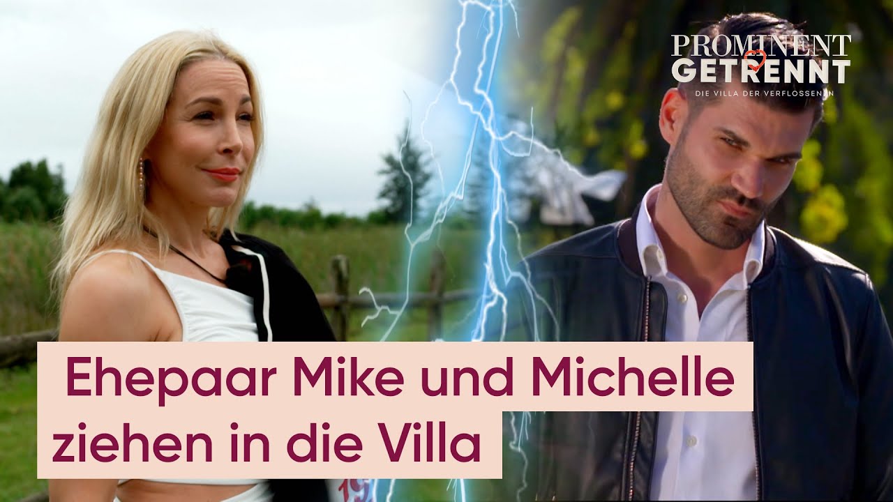 Starke Emotionen: Willkommen in der Villa der Verflossenen, MIKE ...
