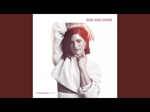 Rise and Shine - Cassadee Pope
