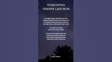 Thumbnail of Arijit singh -TUJHE KITNA CHAHNE LAGE HUM (lyrics)