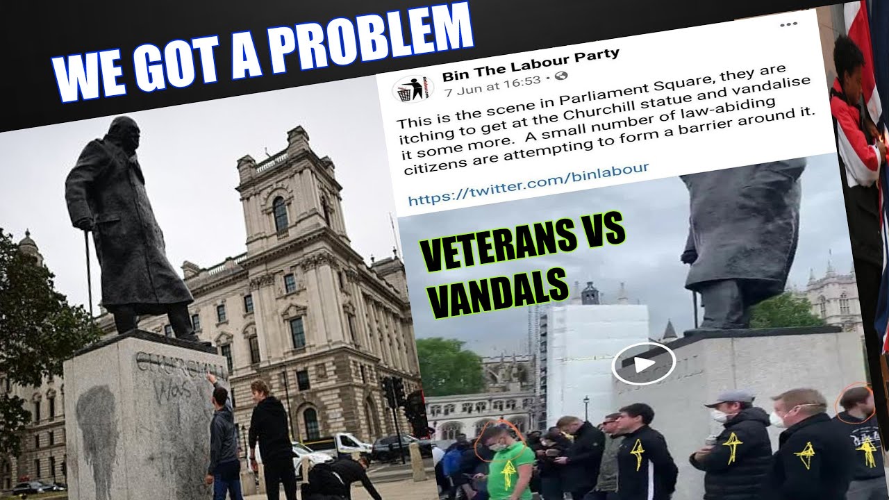 Veterans Vs Vandalism, Defenders Of British Statues YouTube