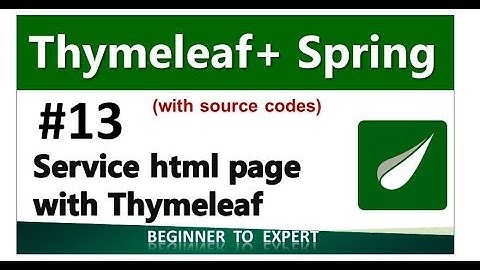 13 - Setup and test the html Page with Thymeleaf
