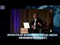 Effects of social media and internet on human intellect  shaykh hamza yusuf