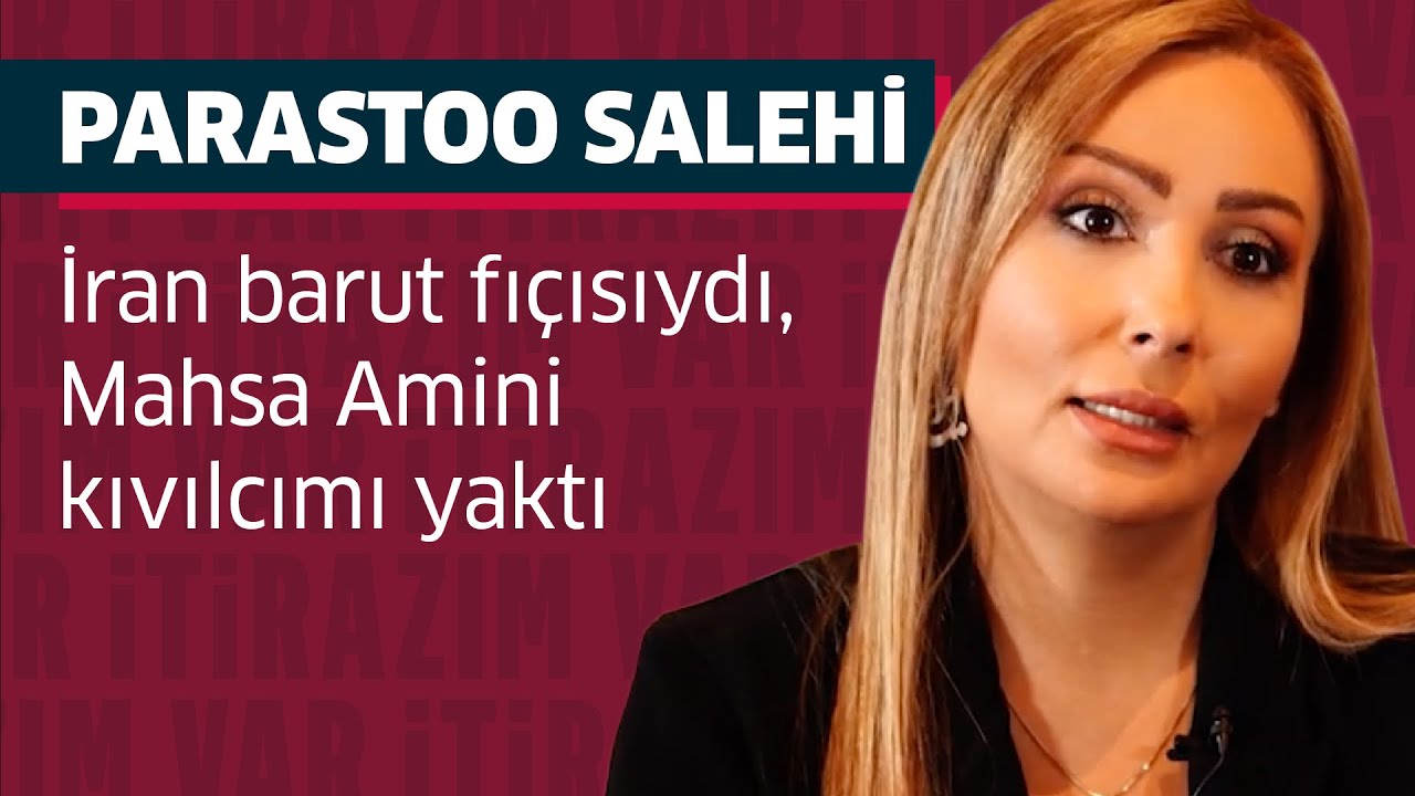 İran barut fıçısıydı, Mahsa Amini kıvılcımı yaktı - İtirazım var #28