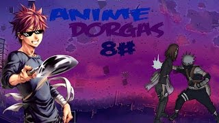 Anime Dorgas 8