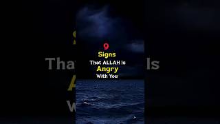 Famous 9 Sign's That ALLAH Is Angry 🔥with You |Islamic Universe #islamic shorts #islamicvideo #motivation Wealth