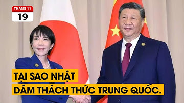 Căng thẳng Trung - Nhật. Tại sao Nhật Bản dám thách thức Trung Quốc vào thời điểm này.
