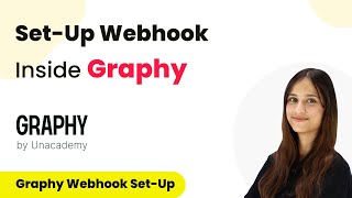 How to Set-Up Webhook Inside Graphy
