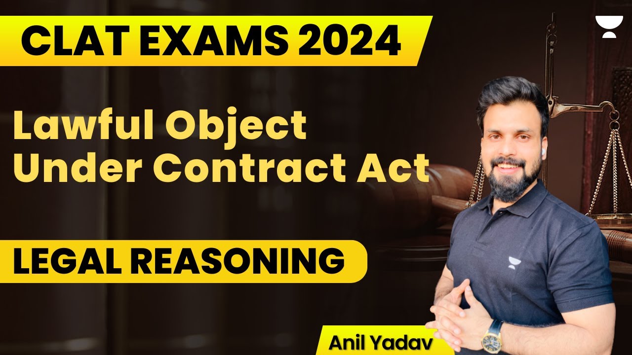 Lawful Object Under Contract Act Legal Reasoning Anil Kumar Yadav 