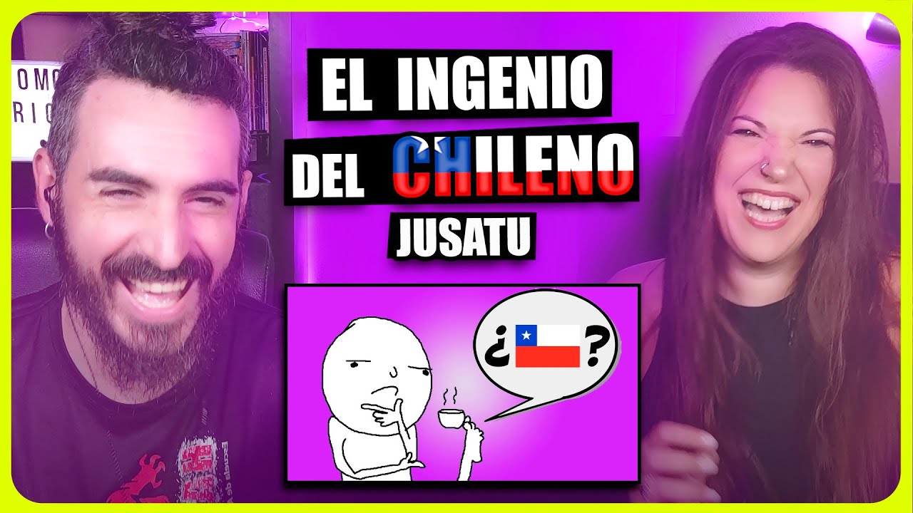 👉 EL INGENIO DEL CHILENO - JUSATU | Somos Curiosos