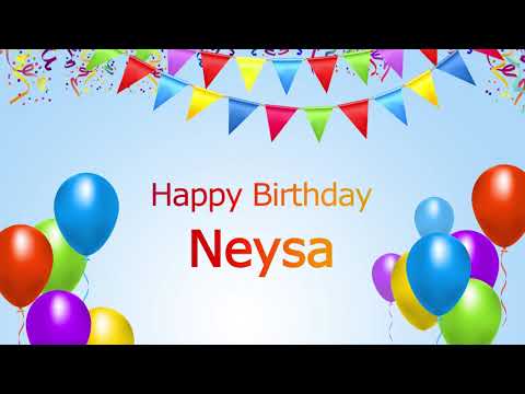 Happy Birthday Neysa