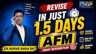 CA Final AFM Strategy | Last 1.5 Days Smart Revision Plan | May 26 | CA Ashish Kalra Sir
