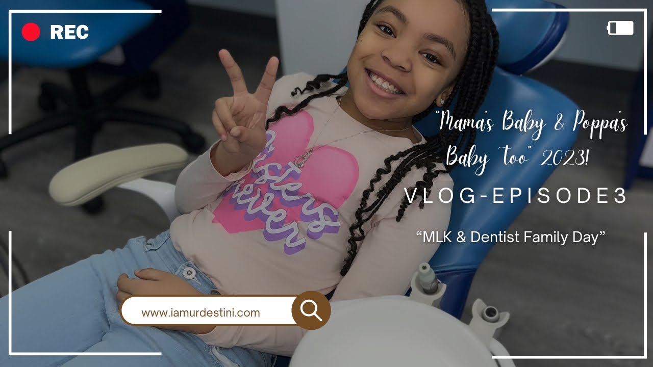 Episode 3 “MLK 🏾 & Dentist Family Day🪥🦷) YouTube