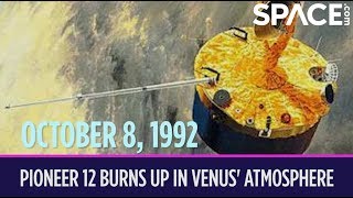 OTD in Space - Oct. 8: Pioneer 12 Burns Up in Venus' Atmosphere
