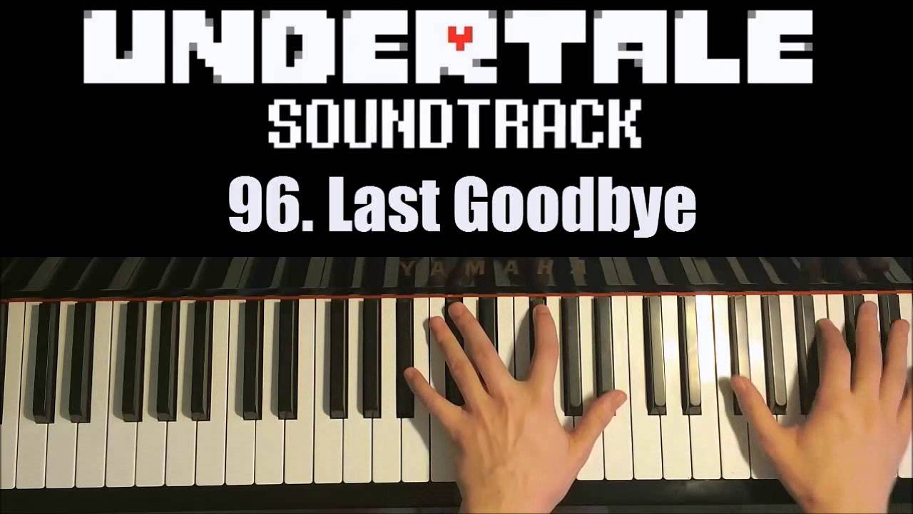 Undertale Ost 96 Last Goodbye Piano Cover By Amosdoll Youtube